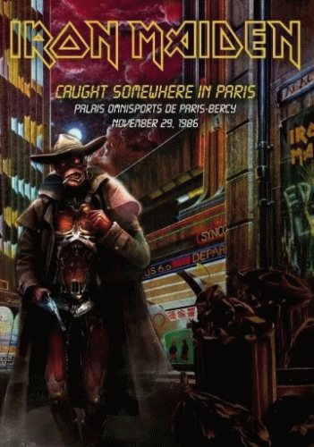 Iron Maiden (UK-1) : Caught Somewhere in Paris